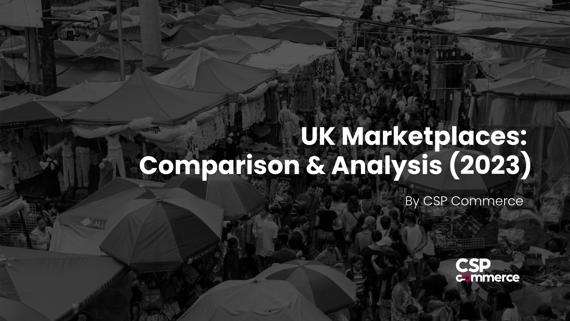 UK Marketplace Management A Comparison and Analysis